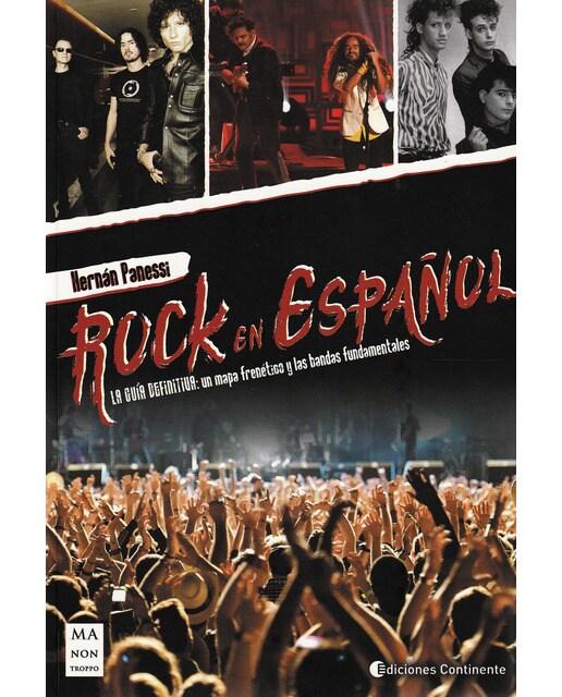 Rock en español: La guía definitiva: un mapa frenético y las bandas fundamentales(Tapa blanda) 1