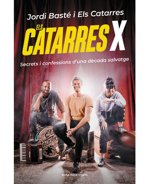 Els Catarres X: Secrets i confessions d'una dècada salvatge (Capa mole) 1
