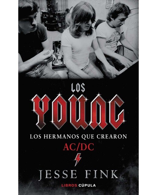 Los Young: Los hermanos que crearon AC/DC (Capa dura) 1