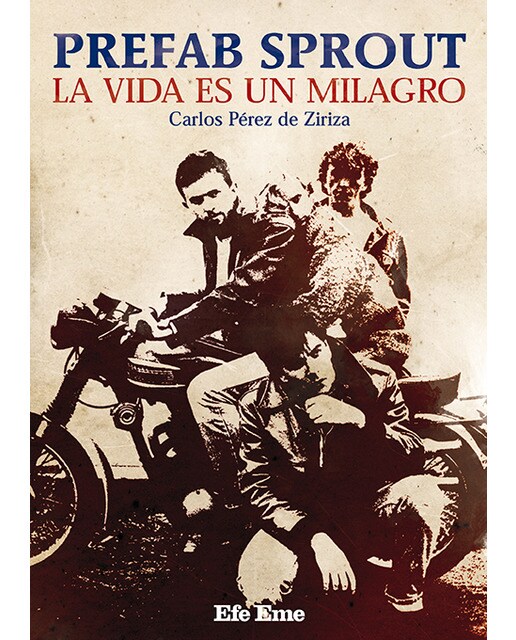 Prefab sprout. La vida es un milagro(Tapa blanda) 1