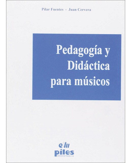 Pedagogía y didáctica para músicos 1