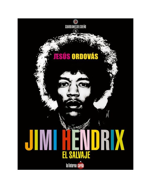 Imagem 0 de Jimi hendrix, el salvaje(Tapa blanda)
