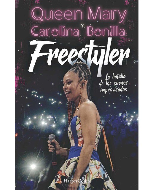 Freestyler. La batalla de los sueños improvisados(Tapa blanda) 1