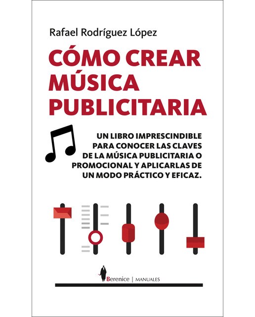 Cómo crear música publicitaria(Tapa blanda) 1
