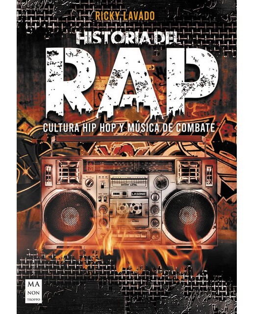 Imagem 0 de Historia del rap: Cultura hip hop y música de combate(Tapa blanda)