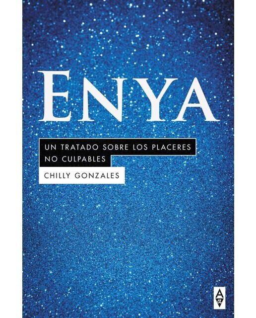 Enya: Un tratado sobre los plaeres culpables(Tapa blanda) 1