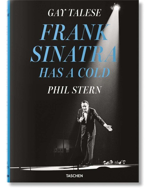 Gay Talese. Phil Stern. Frank Sinatra Has a Cold (Capa dura) 1