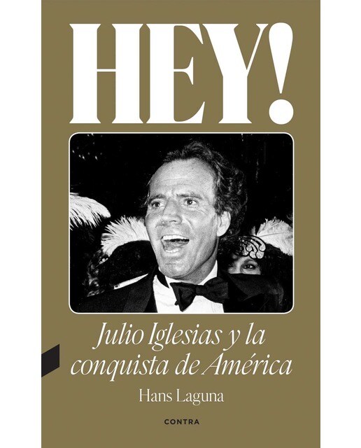 Imagem 0 de Hey! Julio Iglesias y la conquista de América (Capa mole)