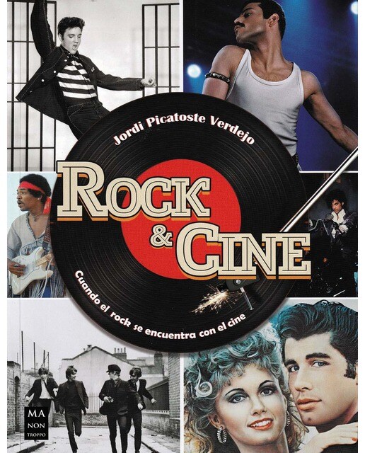 Rock & cine: Cuando el rock se encuentra con el cine(Tapa blanda) 1