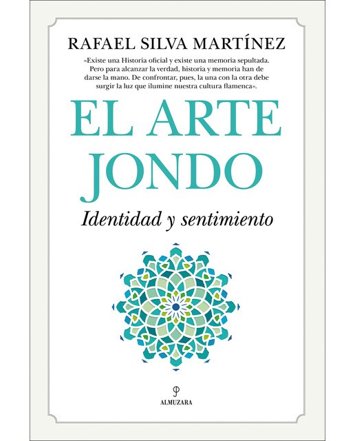 El arte jondo. Identidad y un sentimiento(Tapa blanda) 1