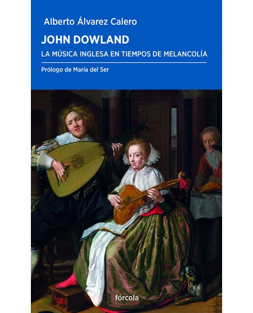 John Dowland: La música inglesa en tiempos de melancolía (Capa mole com abas) 1