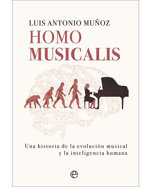 Imagem 0 de Homo musicalis: Una historia de la evolución musical y la inteligencia humana (Capa mole com abas)