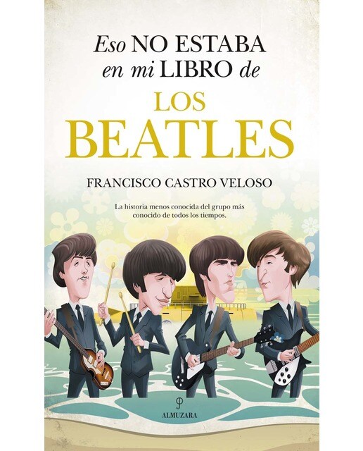 Imagem 0 de Eso no estaba en mi libro de los beatles(Tapa blanda)