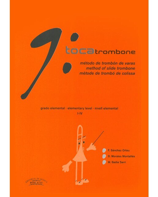 Tocatrombone: Método de trombón de varas, grado elemental i-iv 1