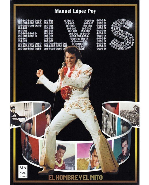 Elvis: El hombre y el mito 1