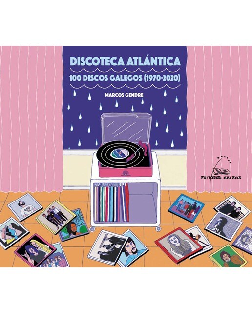 Discoteca Atlántica, 100 discos galegos (1970-2020) 1