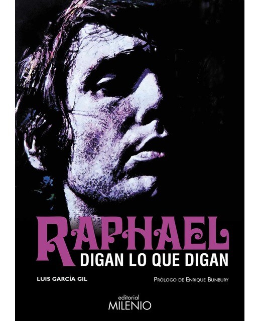 Imagem 0 de Raphael. Digan lo que digan (Capa mole com abas)