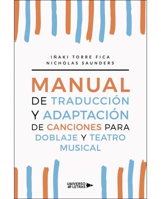 Manual de traducción y adaptación de canciones para doblaje y teatro musical (Capa mole) 1
