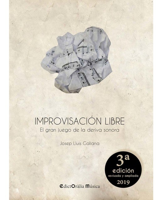 Imagem 0 de Improvisación Libre: El gran juego de la deriva sonora (Capa mole com abas)