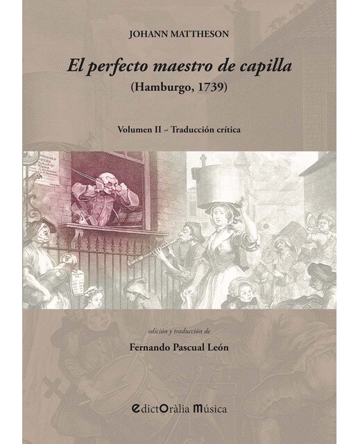 Johann mattheson: el perfecto maestro de capilla 1