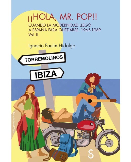 ¡¡Hola, Mr. Pop!! Vol. II: Cuando la Modernidad llegó a España para quedarse: (1965-1969) (Capa mole com abas) 1