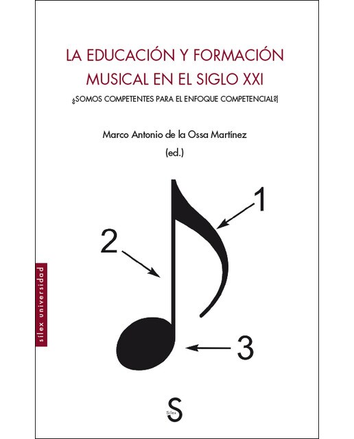 La educación y formación musical en el siglo xxi: ¿Somos competentes para el enfoque competencial? (Capa mole com abas) 1