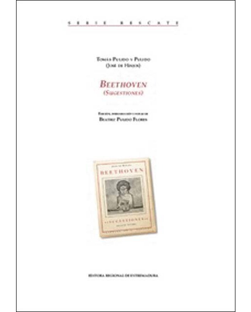 Beethoven (Sugestiones): Tomás Pulido y Pulido (José de Hinjos) 1