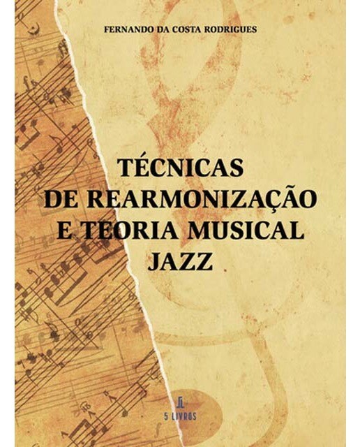 Técnicas de rearmonização e teoria musical jazz 1