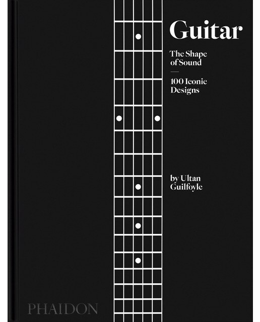 Imagem 0 de Guitar : the shape of sound (100 iconicdesigns)