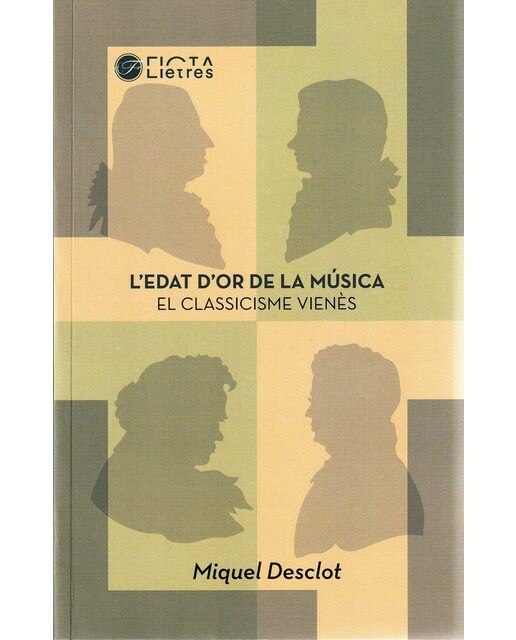 Imagem 0 de L'edat d'or de la música: El classicisme vienès (Capa mole)