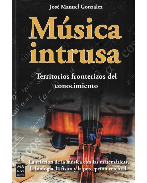 Música intrusa: Territorios fronterizos del conocimiento 1