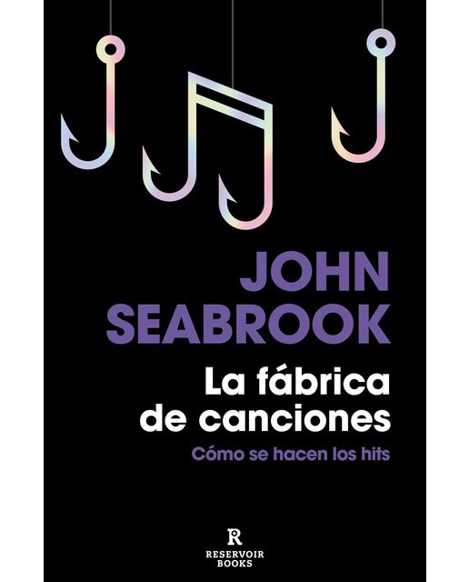 La fábrica de canciones: Cómo se hacen los hits (Capa mole) 1