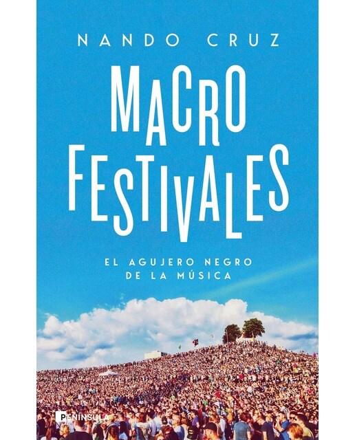 Macrofestivales: El agujero negro de la música (Capa mole com abas) 1