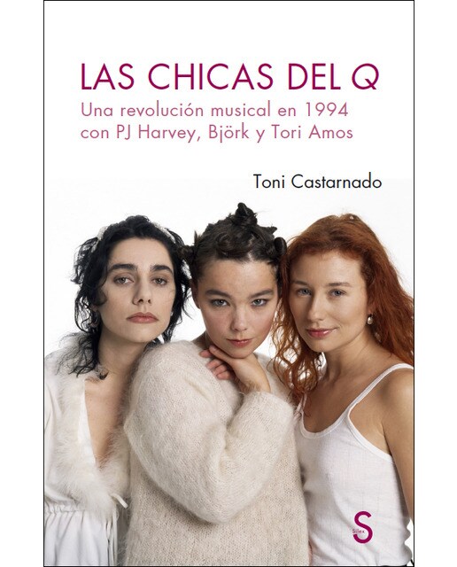 Las chicas del q: Una revolución musical en 1994 con pj harvey, björk y tori amos (Capa mole com abas) 1
