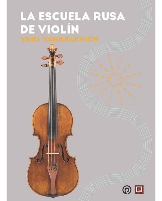 La escuela rusa de violín (Capa mole) 1