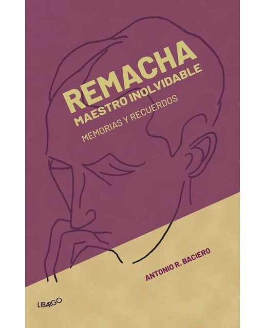 Imagem 0 de Remacha, Maestro Inolvidable (Tapa Blanda)