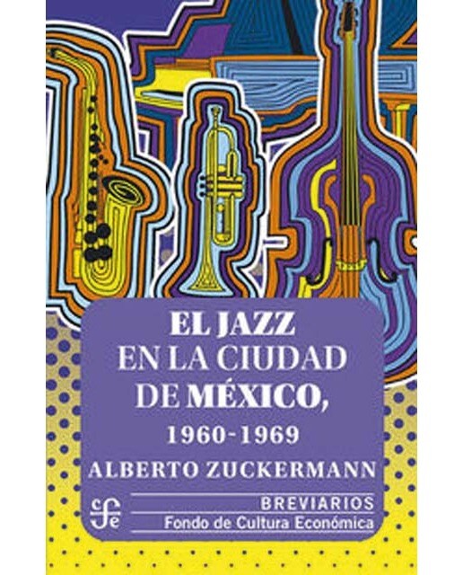 El jazz en la ciudad de mexico, 1960-1969 1