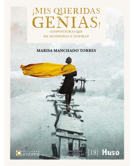¡Mis queridas genias!: Compositoras que me acompañan e inspiran (Capa mole com abas) 1