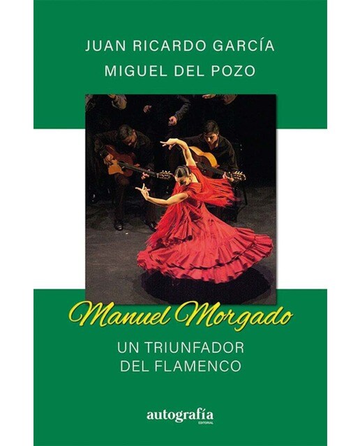Manuel morgado un triunfador del flamenco 1