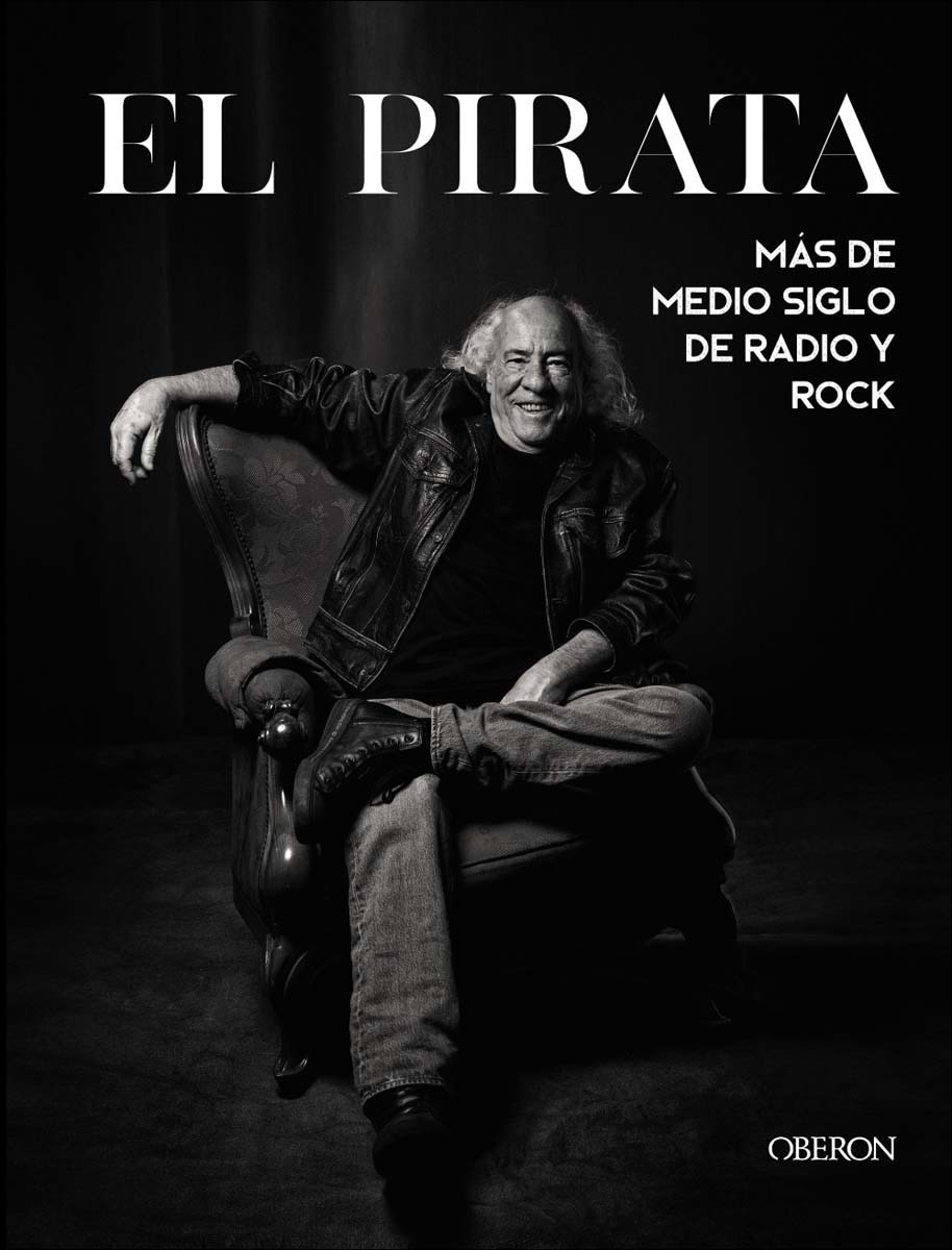 El Pirata: Más de medio siglo de radio y rock (Capa mole com abas) 1