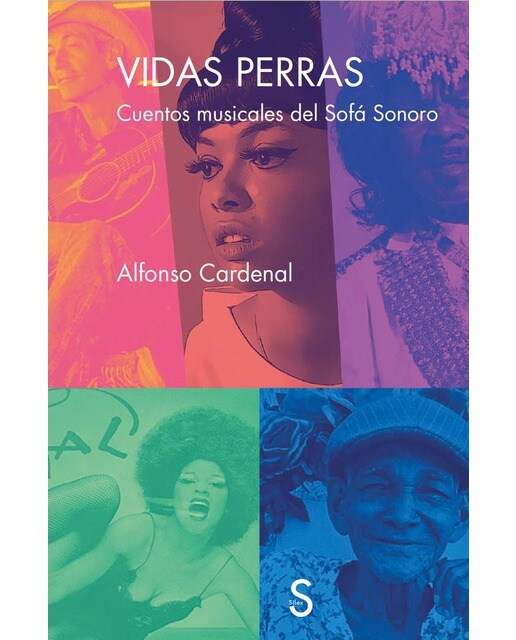 Vidas perras: Cuentos musicales del Sofá Sonoro (Capa mole) 1