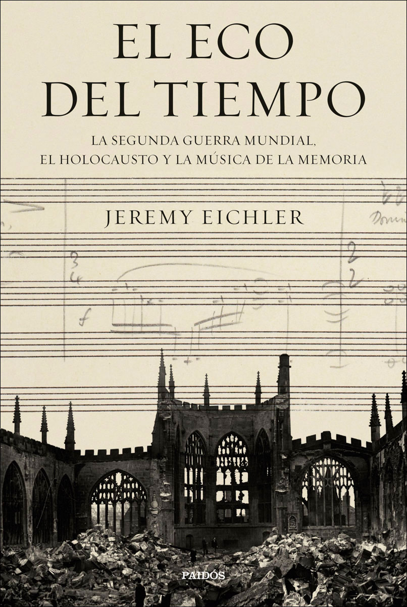 El eco del tiempo: La segunda guerra mundial, el Holocausto y la música de la memoria (Capa mole com abas) 1