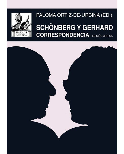 Schönberg y Gerhard: Correspondencia (Capa mole com abas) 1
