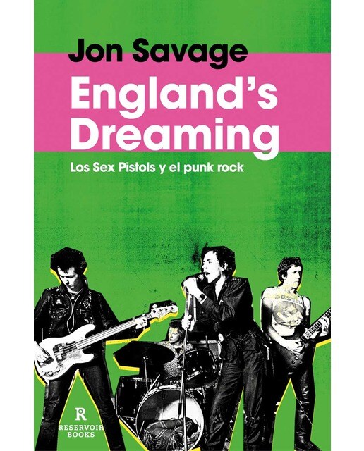 England's Dreaming: Sex Pistols y el Punk Rock (Capa mole) 1