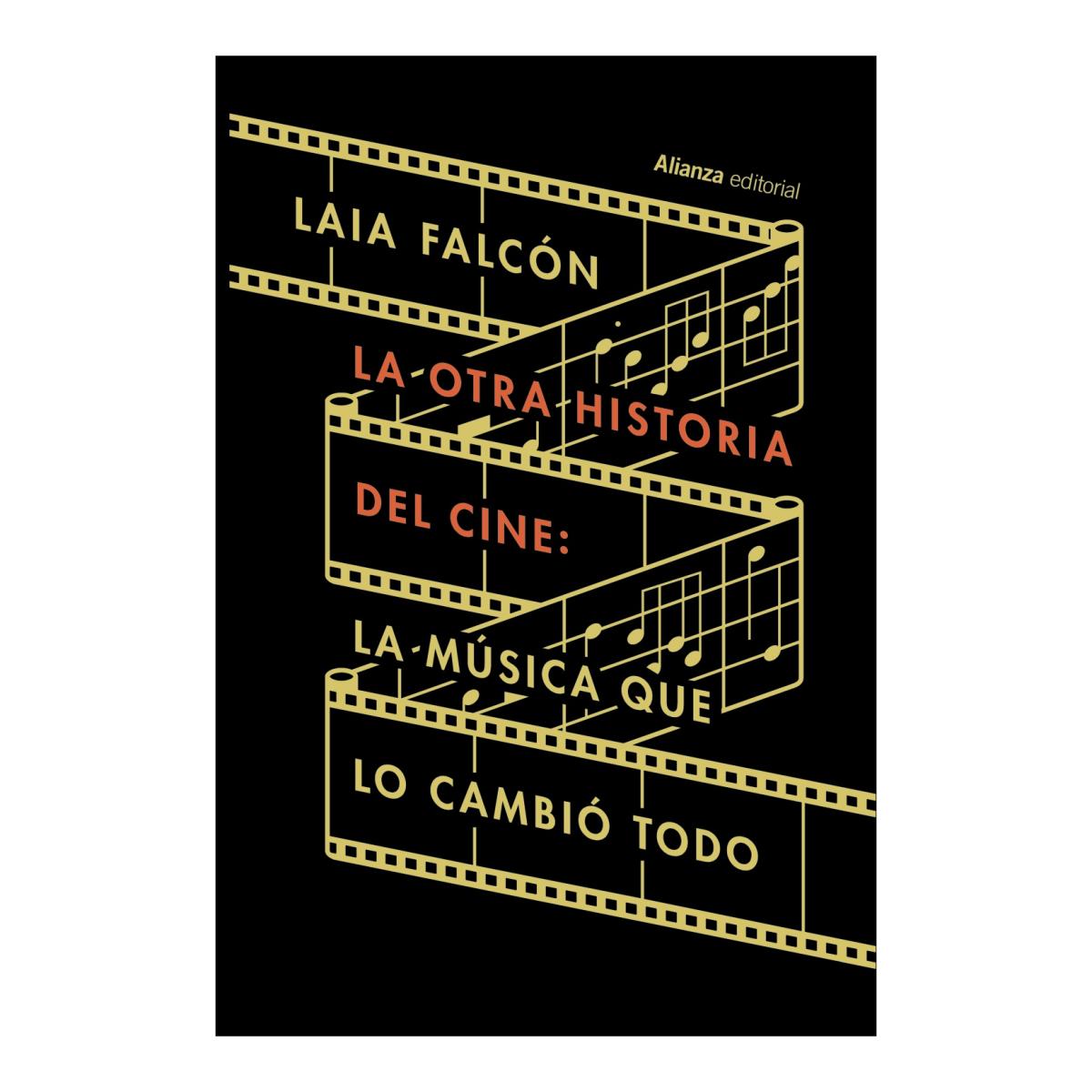 Imagem 0 de La otra historia del cine: La música que lo cambió todo (Capa mole com abas)