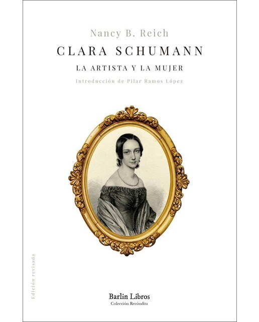 Imagem 0 de Clara Schumann: La artista y la mujer (Capa mole)