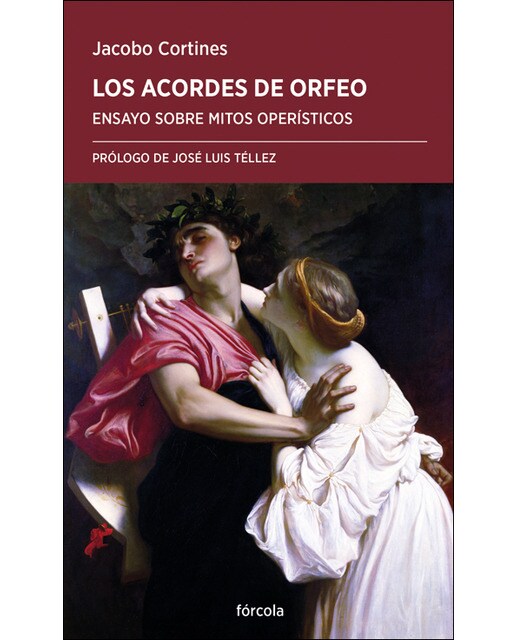 Los acordes de Orfeo: Ensayo sobre mitos operísticos (Capa mole com abas) 1