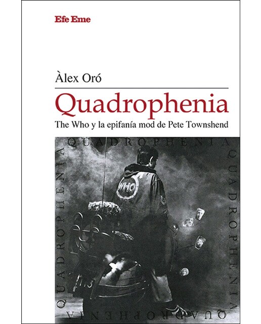 Quadrophenia.The who y la epifanía mod de pete townshend 1
