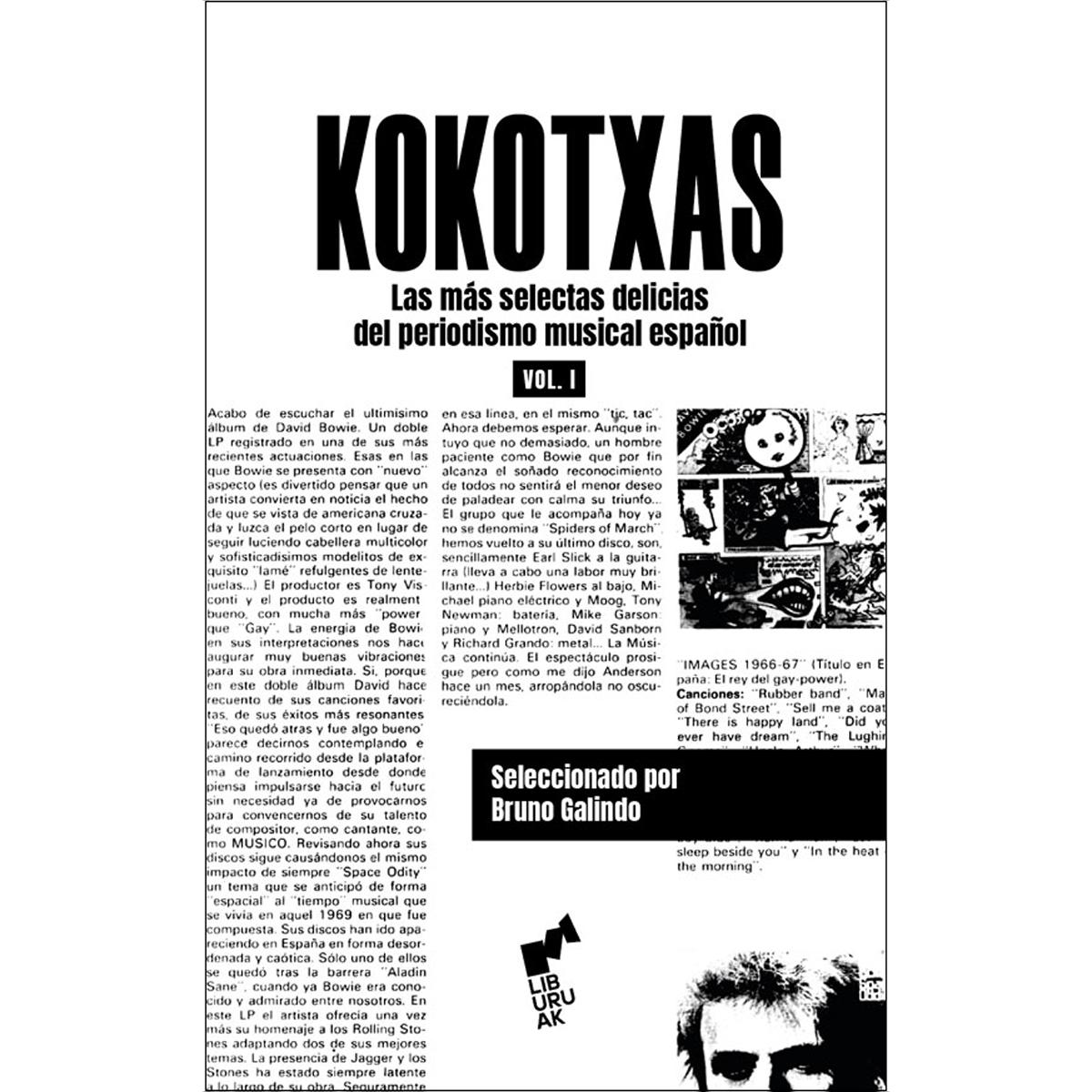 Imagem 0 de KOKOTXAS VOL. I: Las más selectas delicias del periodismo musical español.