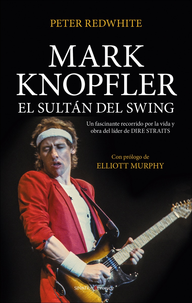 Imagem 0 de Mark Knopfler, el sultán del swing (Capa mole)